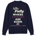 Ally Pally where Legends are born - Sweatshirt