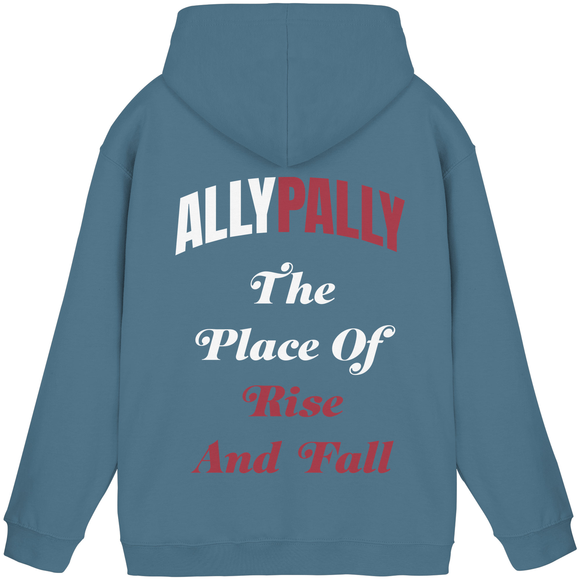 Ally Pally the Place of Rise and Fall - Unisex Hoodie