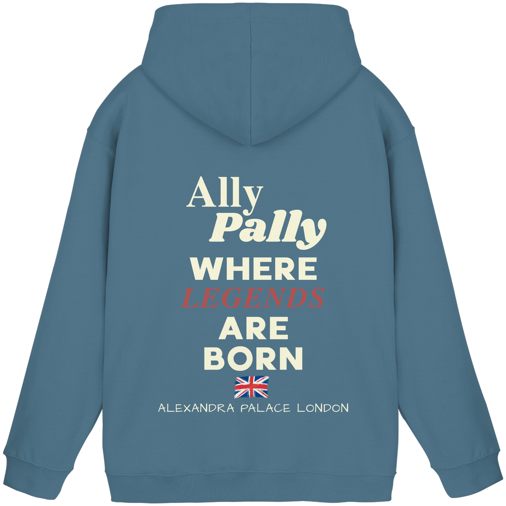 Ally Pally where Legends are born -  Unisex Hoodie