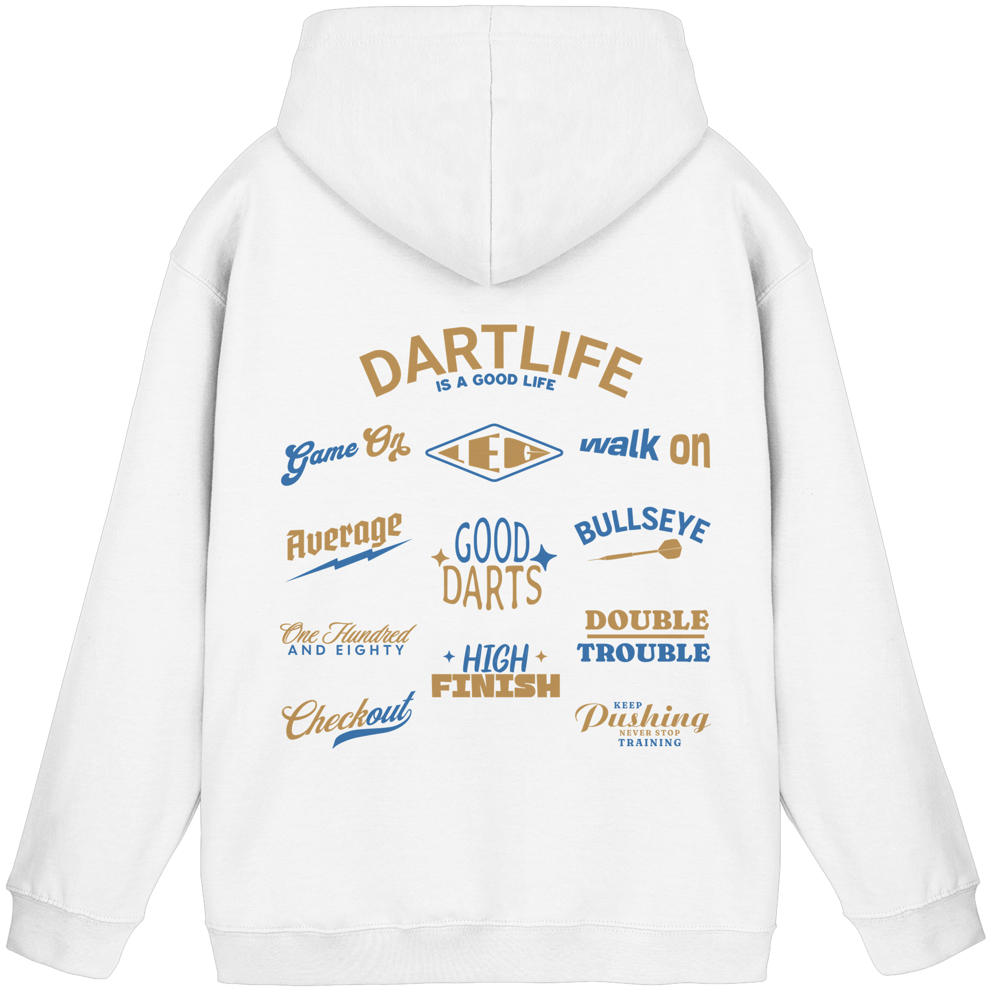 Dartlife is a good Life - Unisex Hoodie