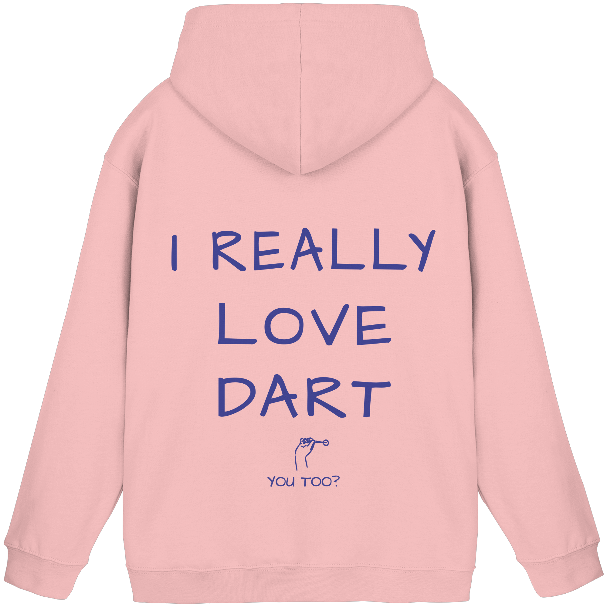 I really love Dart - Unisex Hoodie