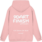 9 Dart Finish Optimist ich sage ja zur Nine - Unisex Hoodie