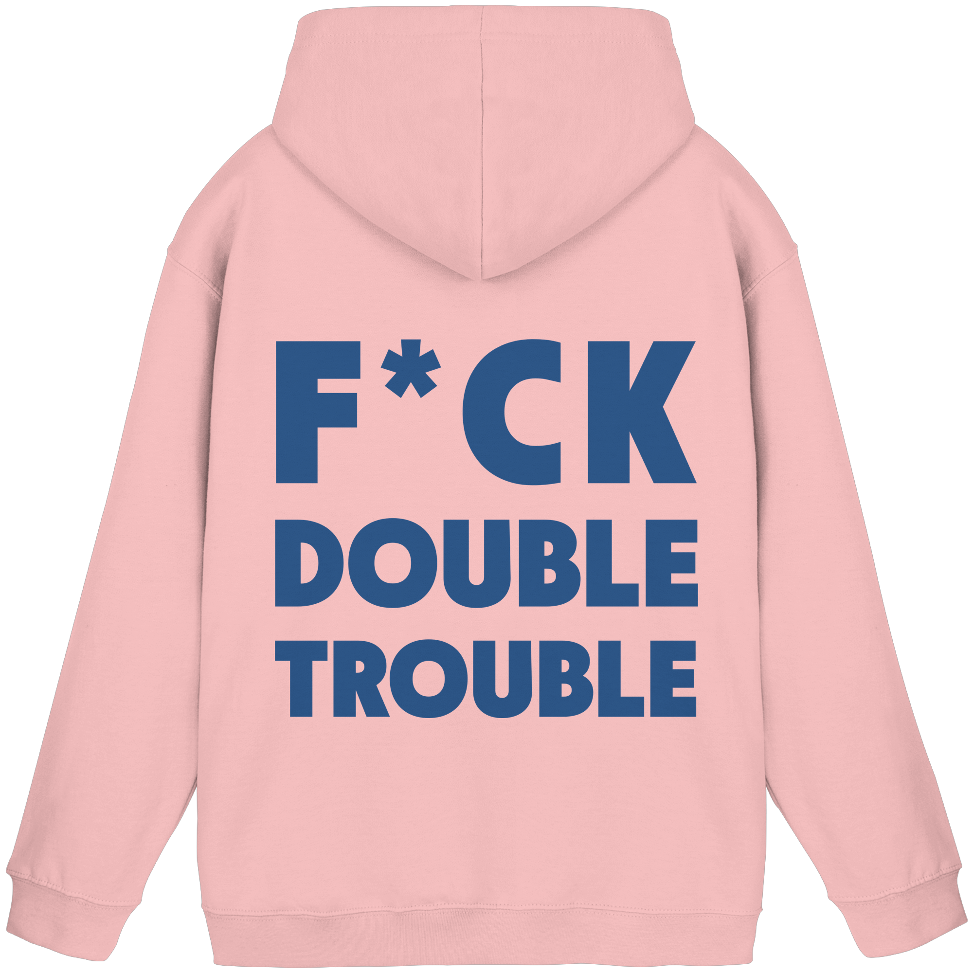 F*ck Double Trouble - Unisex Hoodie