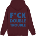 F*ck Double Trouble - Unisex Hoodie