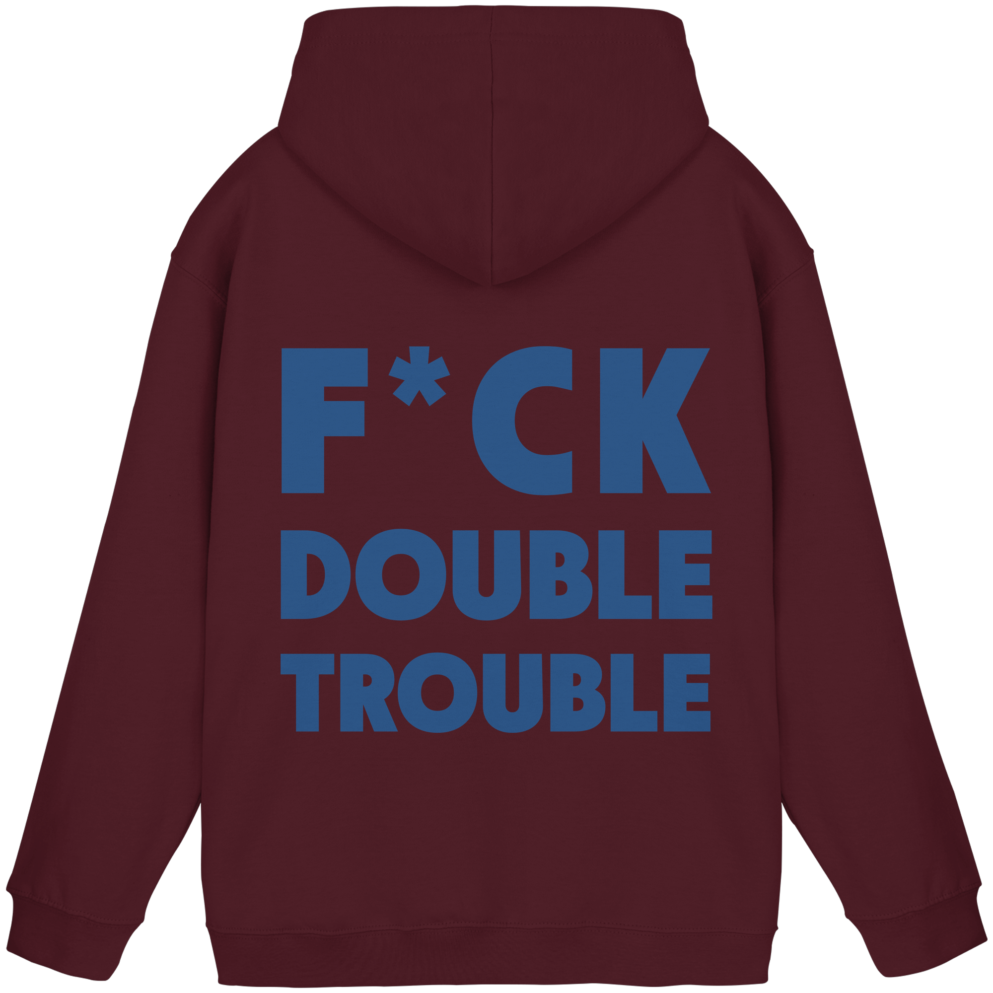 F*ck Double Trouble - Unisex Hoodie