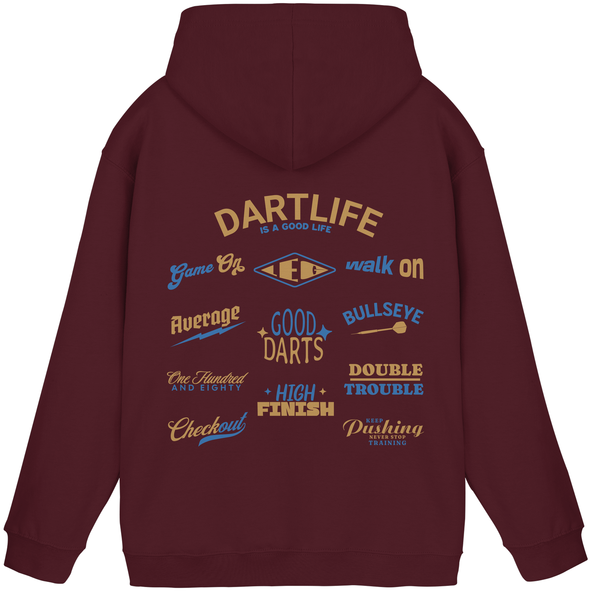 Dartlife is a good Life - Unisex Hoodie