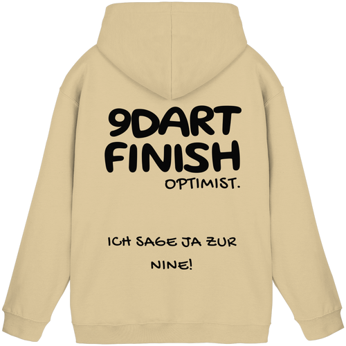 9 Dart Finish Optimist ich sage ja zur Nine - Unisex Hoodie