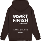 9 Dart Finish Optimist ich sage ja zur Nine - Unisex Hoodie