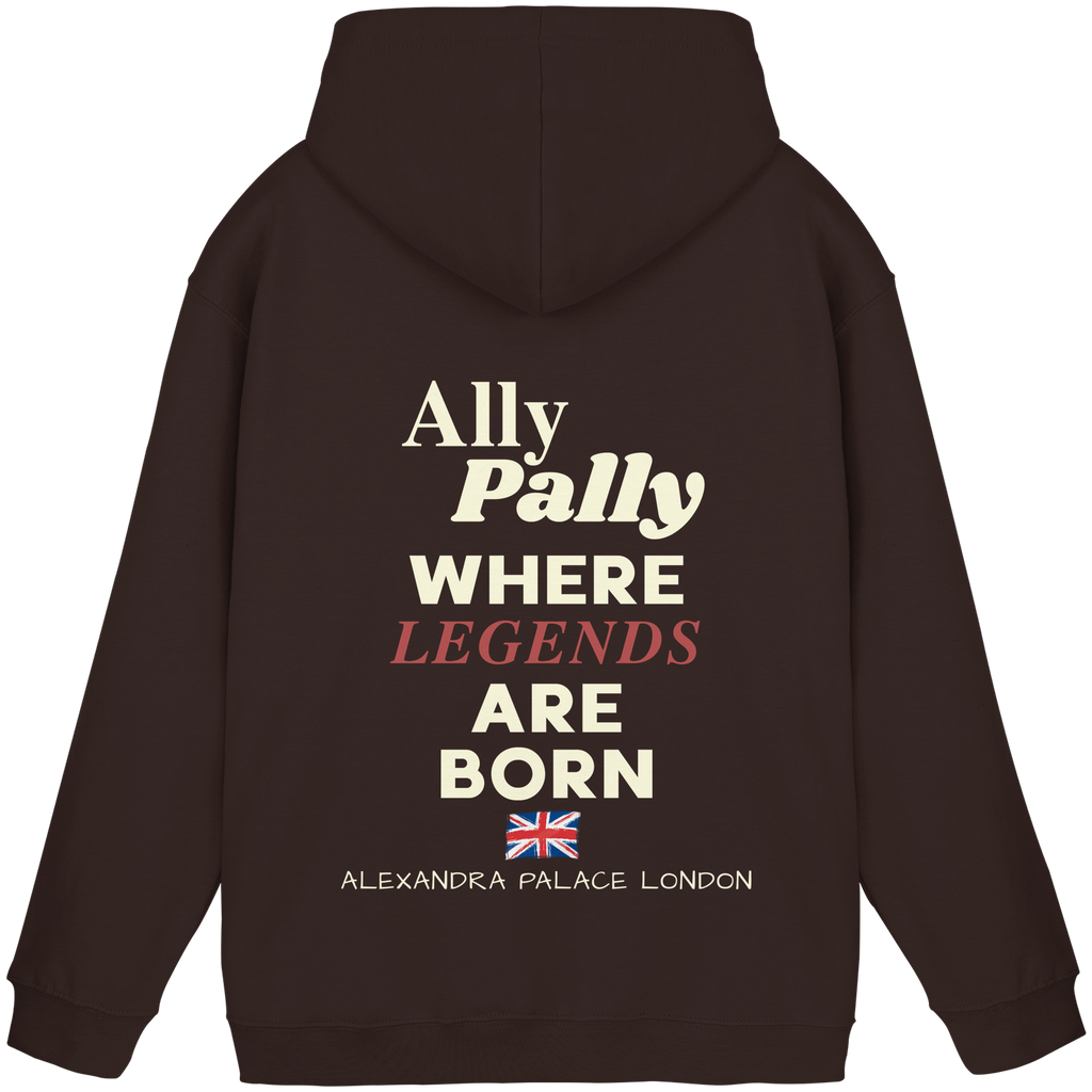 Ally Pally where Legends are born -  Unisex Hoodie
