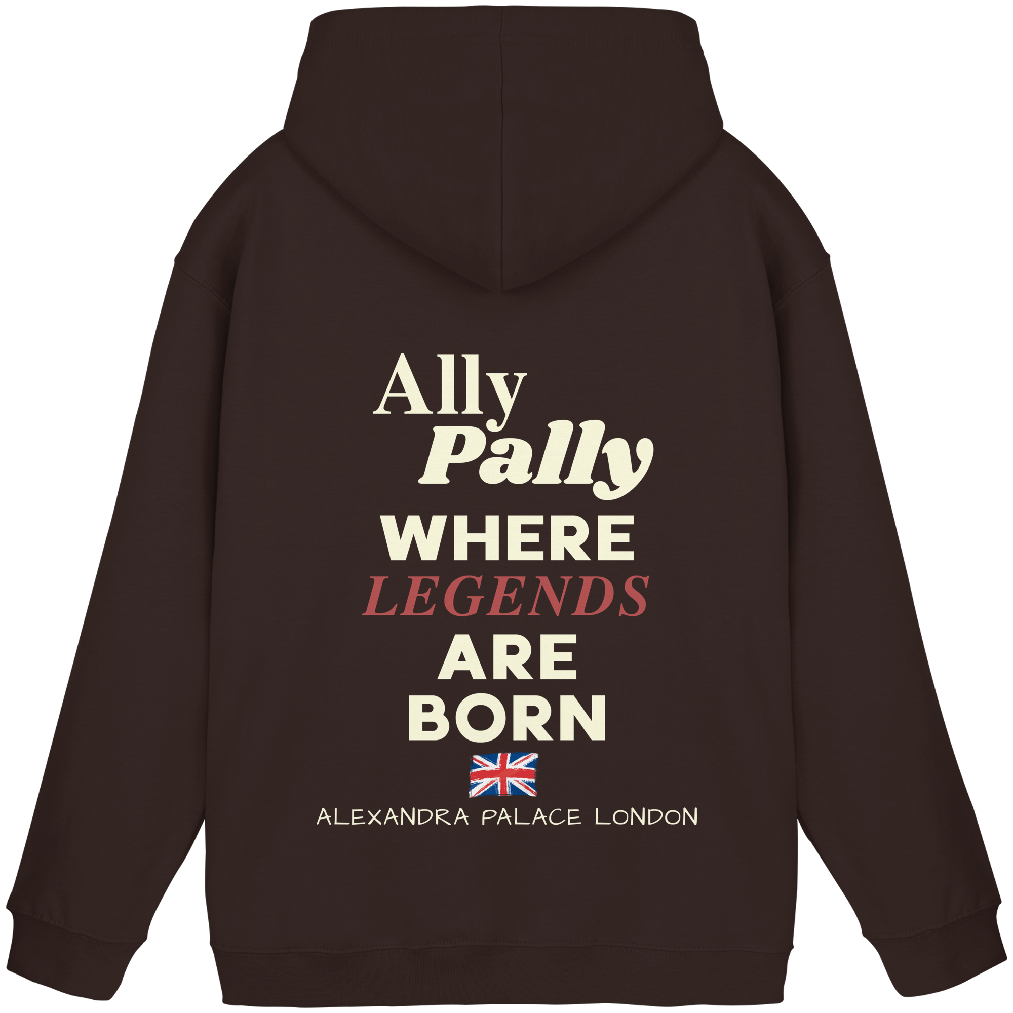 Ally Pally where Legends are born -  Unisex Hoodie