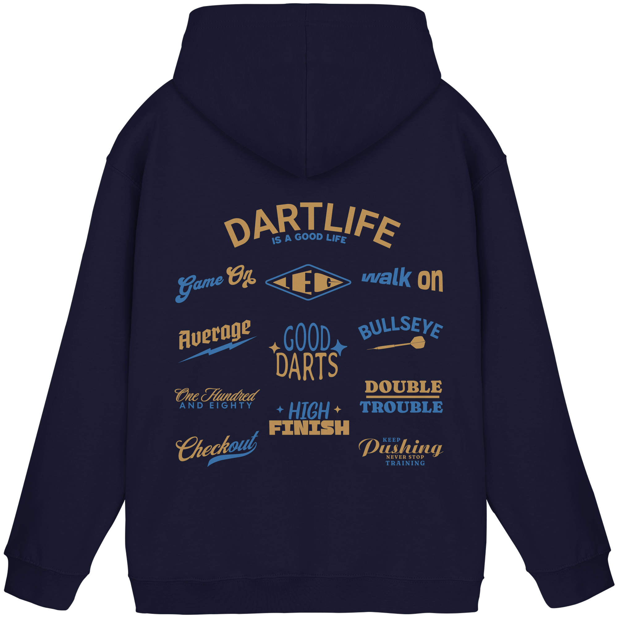 Dartlife is a good Life - Unisex Hoodie