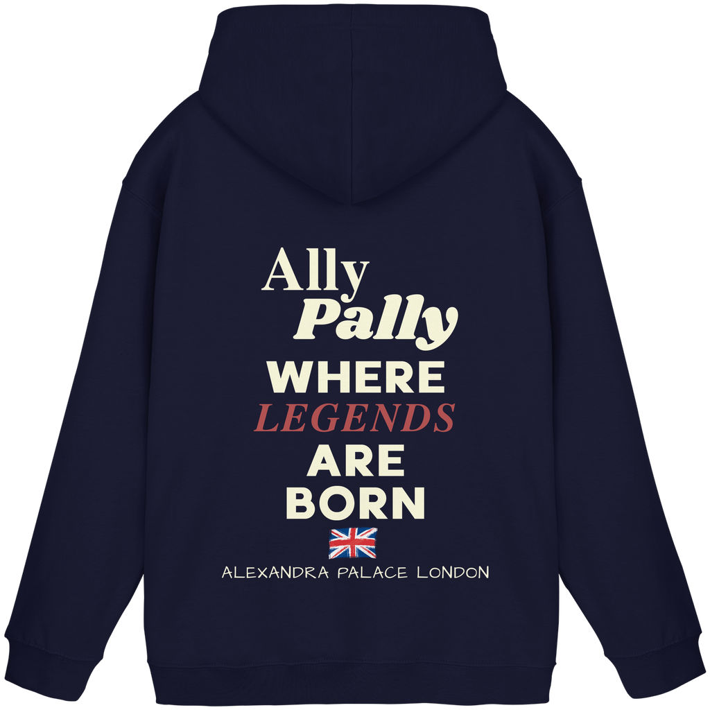 Ally Pally where Legends are born -  Unisex Hoodie