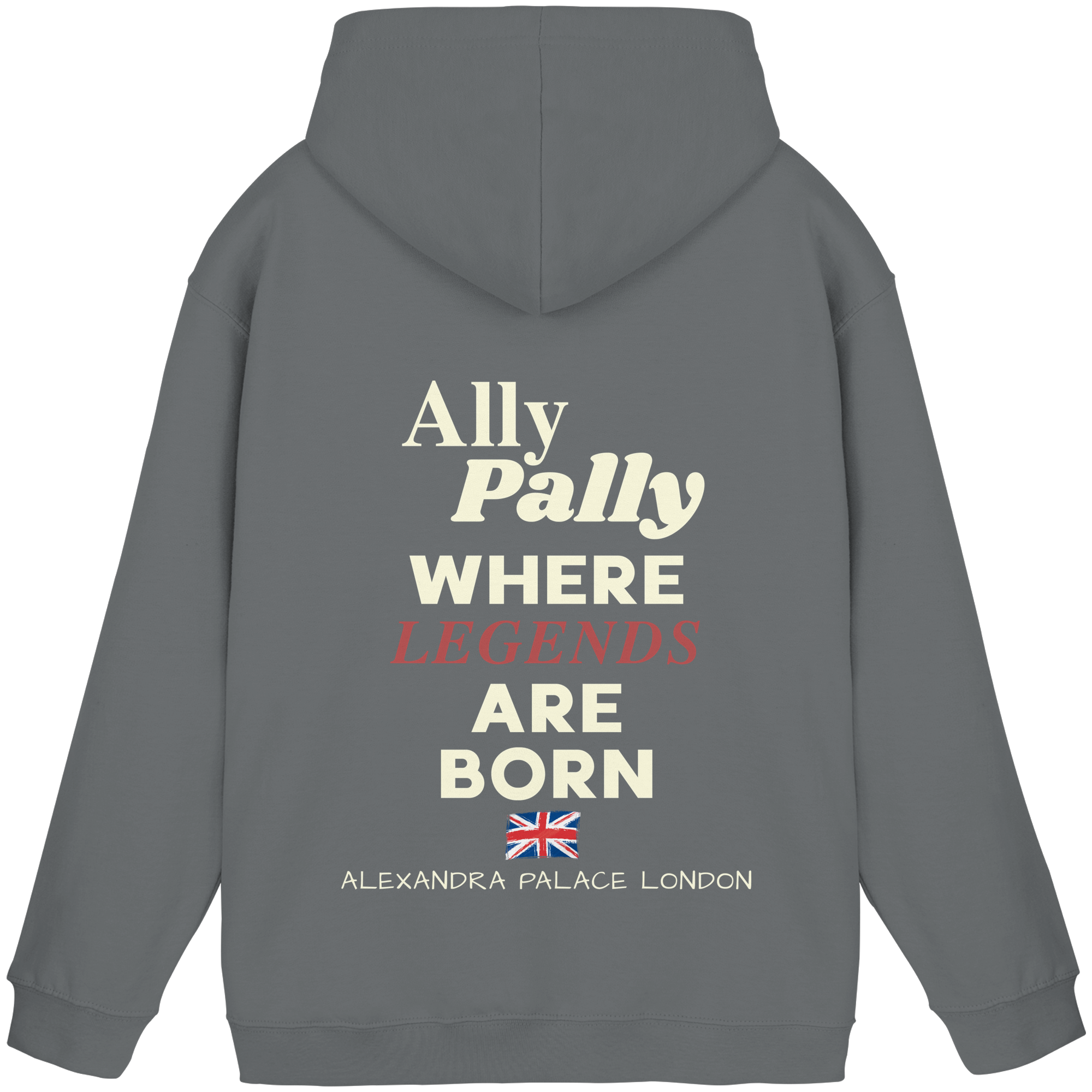 Ally Pally where Legends are born -  Unisex Hoodie