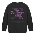 The Bullseye Club - Kinder  Sweatshirt