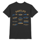 Dartlife is a good Life -  T-Shirt
