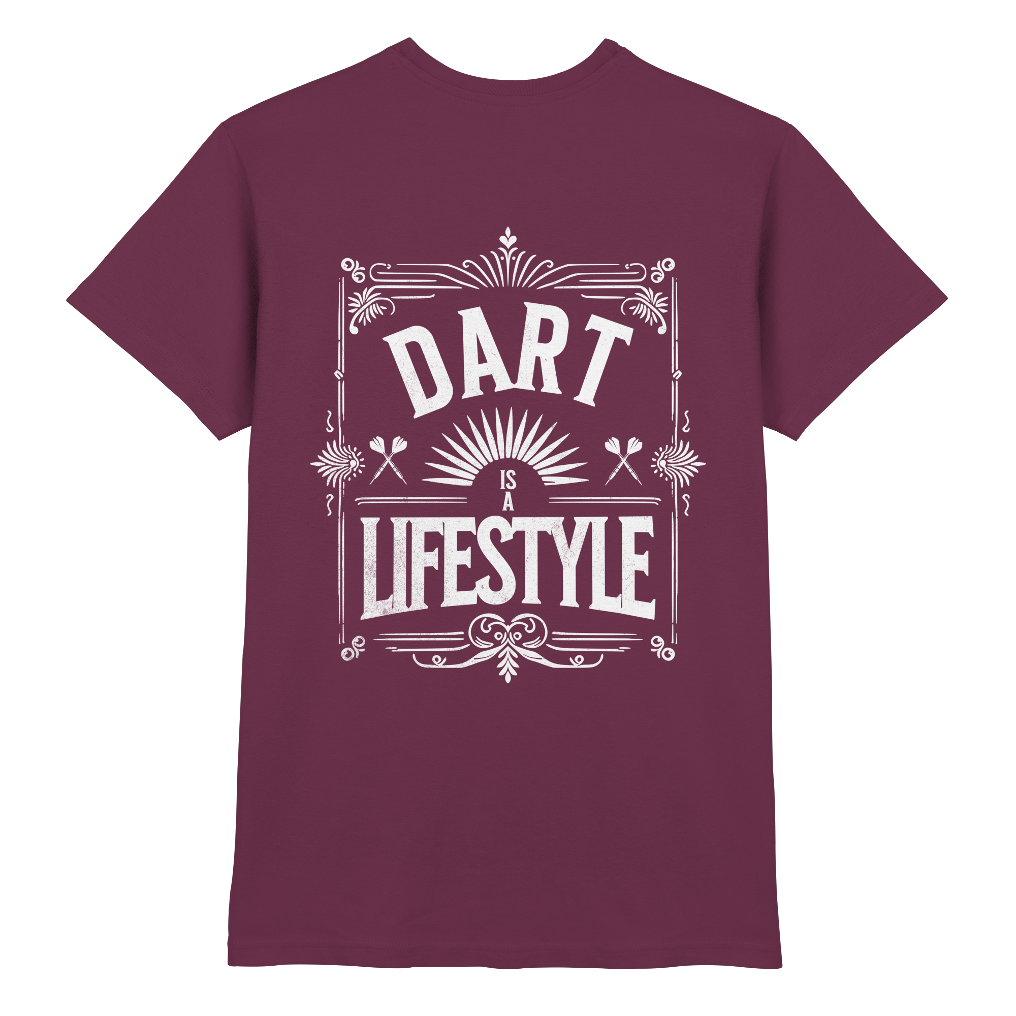 Dart Is A Lifestyle - T-Shirt