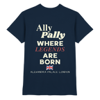 Ally Pally where Legends are born - T-Shirt