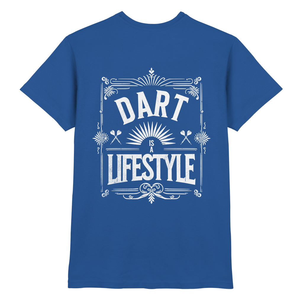 Dart Is A Lifestyle - T-Shirt