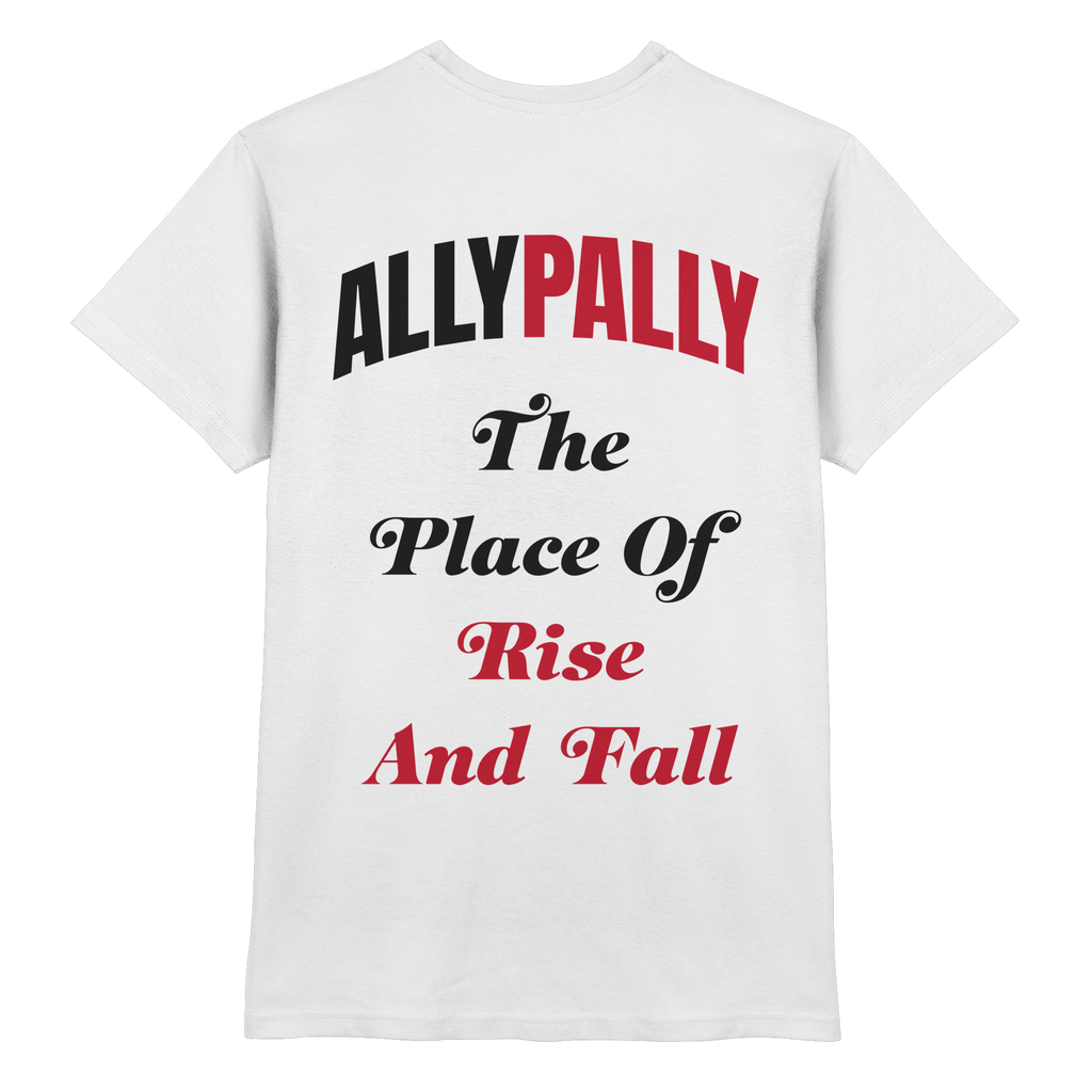 Ally Pally the Place of Rise and Fall - T-Shirt