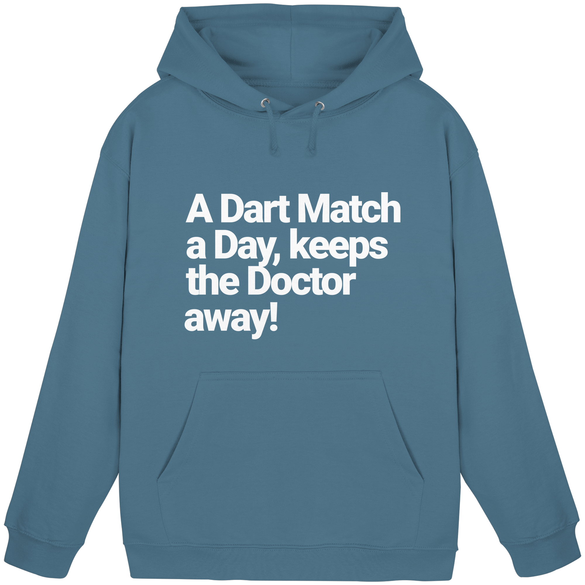A Dart Match A Day Keeps The Doctor Away - Hoodie