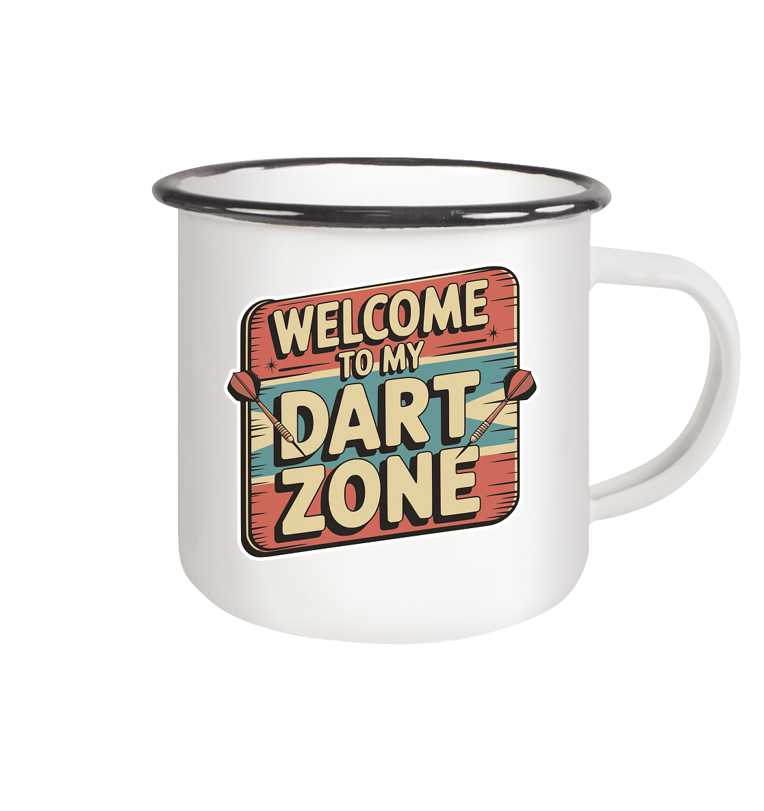 Welcome to my Dartzone - Emaille Tasse