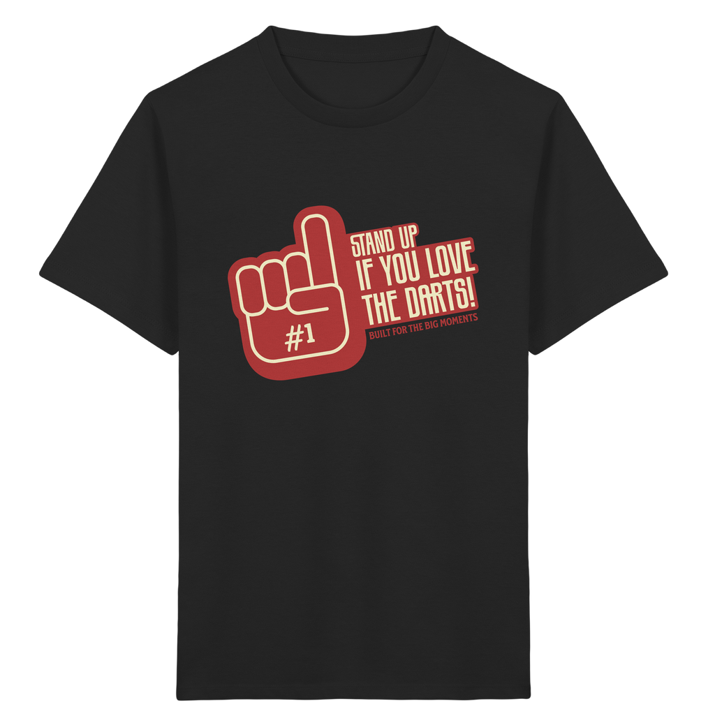 Stand up if you love the Dart - Kinder T-Shirt