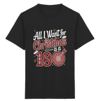 All i want for Christmas is a 180 - Kinder  T-Shirt