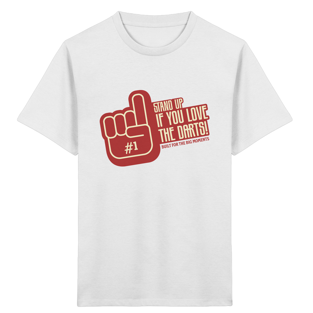 Stand up if you love the Dart - Kinder T-Shirt