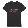 Live fast play Dart - Shirt