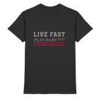 Live fast play Dart - Shirt