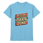 Welcome to my Dartzone - T-Shirt