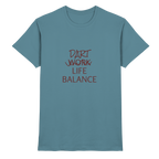 Dart Life Balance - T-Shirt