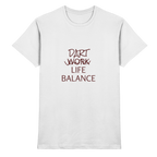 Dart Life Balance - T-Shirt