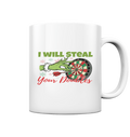 I will steal your Darts - Tasse glossy